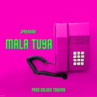 Mala Tuya - Single - Jpression