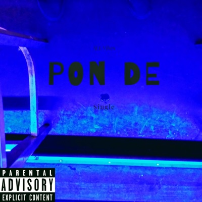 Pon De - Single
