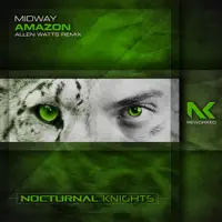 Amazon (Allen Watts Extended Remix) — Midway