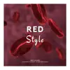 Stream & download Red Style - Single