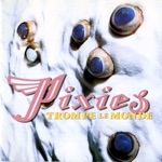 Pixies - Letter to Memphis