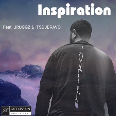 Inspiration (feat. JRUGGZ & ITSDJBRAVO) - Single