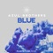 Blue - Azul Brothers & Plastik Funk lyrics