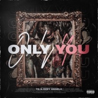 Only You - Single - TG & Ezzy Angelo