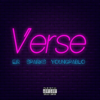 Verse (feat. Sparks & Youngpablo) - Single