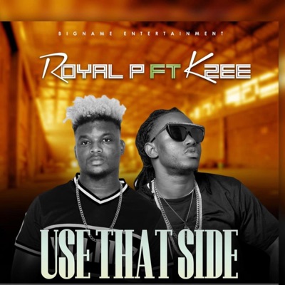 USE That Side (Royal P) - Single