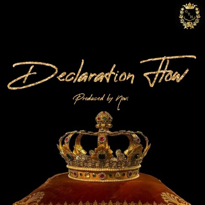 Declaration Flow (feat. GTH Straap & HERC GTH) - Single