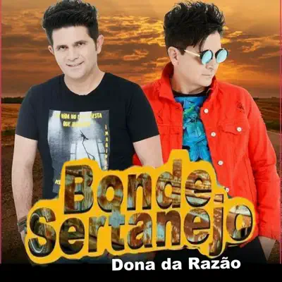 Dona da Razão - Single - Bonde Sertanejo