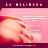 Giovanni Paisiello: La Molinara - Orchestra Alessandro Scarlatti di Napoli della RAI, Caracciolo, Ester Orel & Bruna Rizzoli
