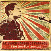The Bariba Sound (Analog Africa No. 11) - Orchestre Super Borgou de Parakou