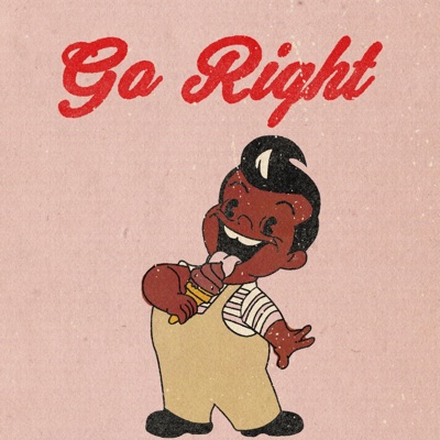 Go Right (feat. Keiz & Spryboi Brum) - Single