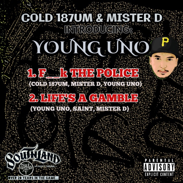 F**k the Police (feat. Mister D & Young Uno) - Single
