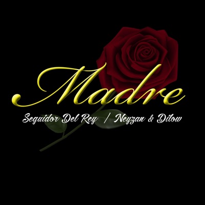 Madre (feat. Neyzan & Dilow) - Single