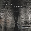 Vice Versa - Single