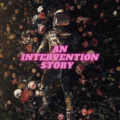 An Intervention Story - EP