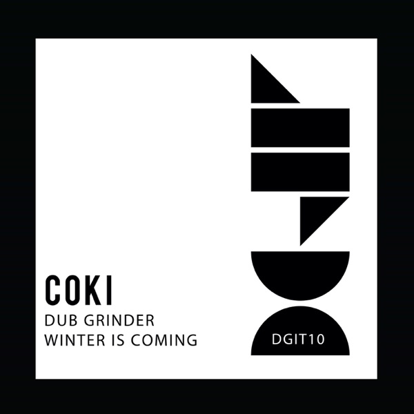 Dub Grinder / Winter Is Coming - Single
