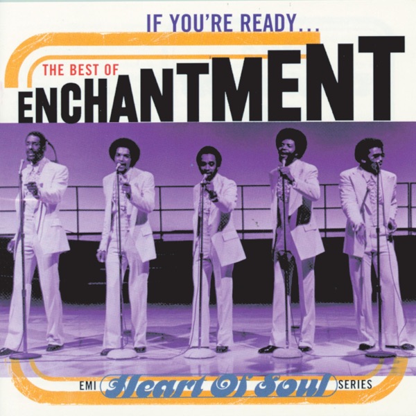 If You're Ready - The Best of Enchantment artwork