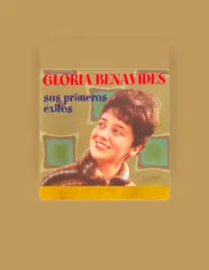 Listen to Gloria Benavides, watch music videos, read bio, see tour dates & more!