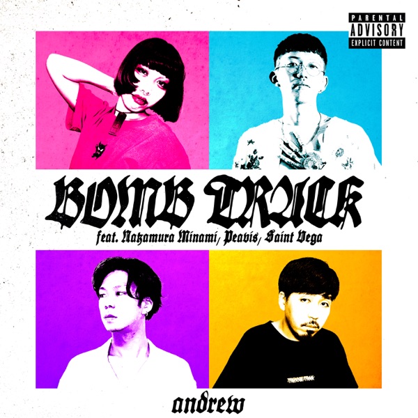 Bombtrack (feat. なかむらみなみ, PEAVIS & Saint Vega) - Single