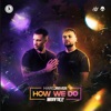 How We Do - Single