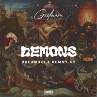Demons (feat. Dreamboi & Remmy XO) - Single - Geeloum