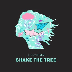Simon Field & Jamie - Shake the Tree