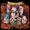Mimikry - Jag är nån annan nu