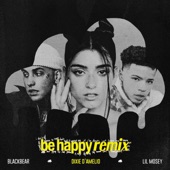 Be Happy (feat. blackbear) [Remix] artwork