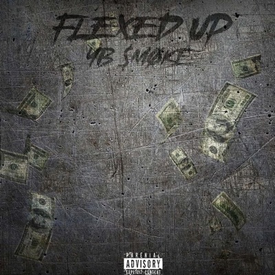 Flexed Up - Single