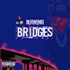 Burning Bridges - Single