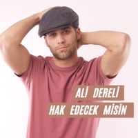 Ali Dereli - Hak Edecek Misin?