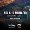 Aik Aur Munafiq (Original Score) - Single