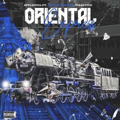 Oriental Express (feat. Appleonia & Nikkitine) - Single