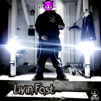 Livin' Fa$t - Single
