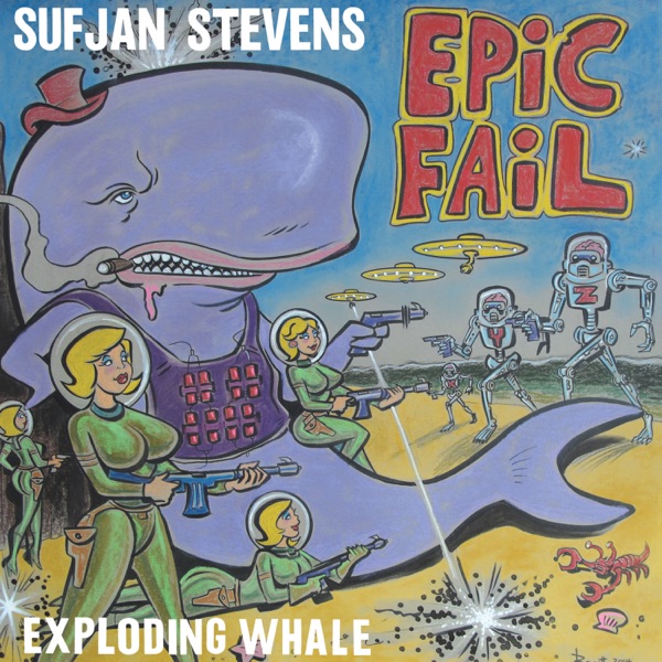 Exploding Whale - Single - Sufjan Stevens