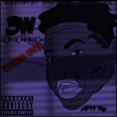 3w (Vibed Out)