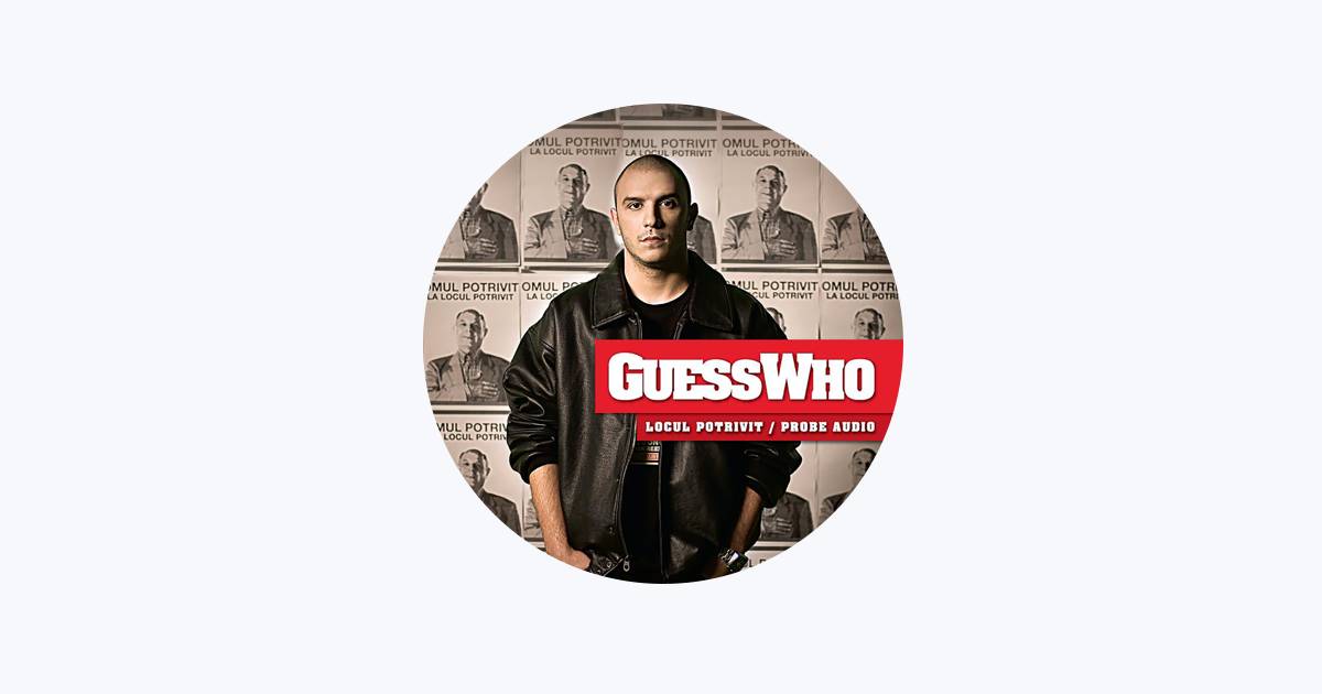 Guess Who - Apple Music