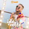 Suel & Amaro - Ida e volta