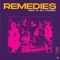 Remedies - ADH & DJ Tunez lyrics