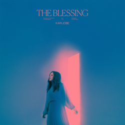 The Blessing (Live) - Kari Jobe Cover Art
