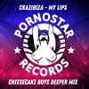 My Lips (Cheesecake Boys Deeper Remix) - Single