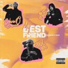 My Bestfriend (feat. Chris O'bannon & Jae5ive) - Single