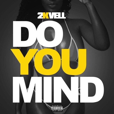 Do You Mind - Single