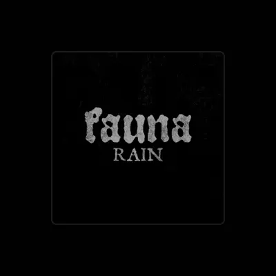 Listen to Fauna, watch music videos, read bio, see tour dates & more!
