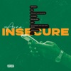 Insecure - Single