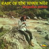 East of the River Nile - Augustus Pablo