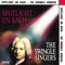Blute Nur (From the St. Matthew Passion) - The Swingle Singers lyrics