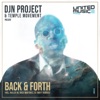 DJN Project & Temple Movement