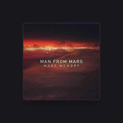 Listen to Man from Mars, watch music videos, read bio, see tour dates & more!