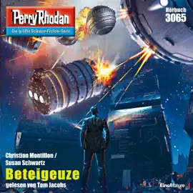 Beteigeuze - Perry Rhodan - Erstauflage, Band 3065 (Ungekürzt)